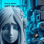 Portada para "Hurt Me Like That"