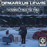 Artwork voor "Wanna Talk 2 U"