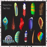 Artwork for "Tikuna Trax 2 Years"