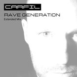 Carfil- Rave Generation