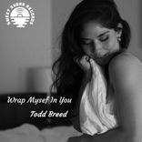 Wrap Myself in You