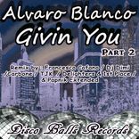 Portada para "Givin You, Pt. 2"