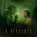 Artwork for "A Pergunta"