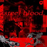 Artwork for "Steel Blood"