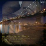 Artwork voor "Manhattan Never Sleeps"