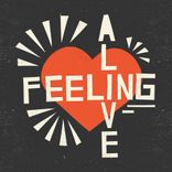 Feeling Alive