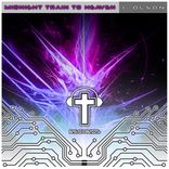 Artwork for "Midnight Train To Heaven"