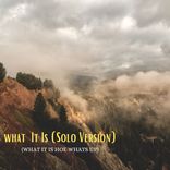 What It Is (What It Is hoe? Whats up?)