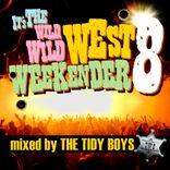 Portada para "Wild West Weekender 8 - The Tidy Boys"