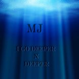 Artwork for "I Go Deeper N Deeper"