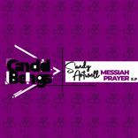 Artwork for "Messiah Prayer E.P"