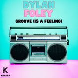 Portada para "Groove (Is A Feeling)"