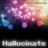 Artwork for "Hallucinate"