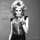 Artwork für "This Is Dogglounge Vol.2"