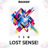 Artwork for "Lost Sence!"