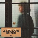 Artwork for "Always Mine"