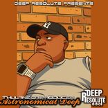 Artwork for "Astronomical Deep"