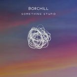 Artwork für "Something Stupid"