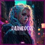 Artwork for "Raindrops"