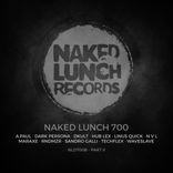 Artwork voor "Naked Lunch 700 - Part II"