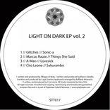 Artwork for "Light On Dark Ep, Vol. 2"
