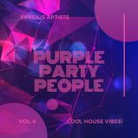 Artwork für "Purple Party People (Cool House Vibes), Vol. 4"
