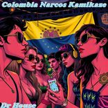 Artwork voor "Colombia Narcos Kamikaze"