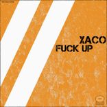 Artwork for "Fuck Up"