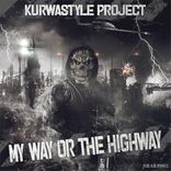 Artwork für "My Way Or The Highway"