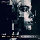 Artwork for "What You Think That We Think Is Cool"