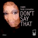 Artwork for "Don't Say That"
