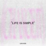 Life Is Simple