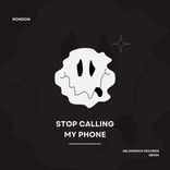 Portada para "Stop Calling My Phone"
