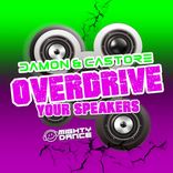 Overdrive Your Speakers