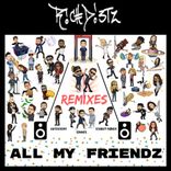 Artwork für "All My FriendZ"