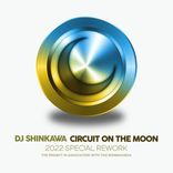 Portada para "CIRCUIT ON THE MOON (2022 SPECIAL REWORK)"