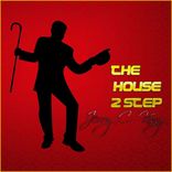Artwork for "The House 2 Step"