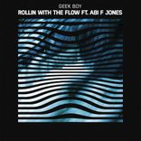 Rollin With The Flow