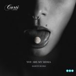 Artwork for "You Are My MDMA"