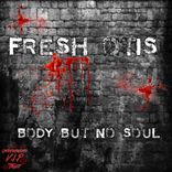 Artwork voor "Body But No Soul"