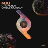 Artwork for "Otro Mundo / Outside Your Body"