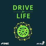 Artwork for "Drive For Life"