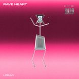 Artwork for "Rave Heart"