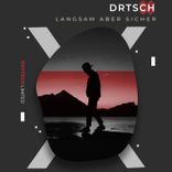 Artwork für "Langsam Aber Sicher"