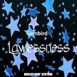 Artwork voor "Lawlessness"