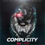 Artwork for "Blacklight Audio & The Pack Recordings Present: Complicity"