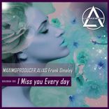 Artwork für "I Miss You Every Day"