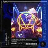 Artwork for "Bulletproof (Original Mix)"