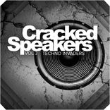 Artwork for "Cracked Speakers, Vol.3: Techno Invaders"