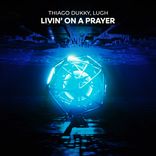 Artwork for "Livin' On A Prayer"